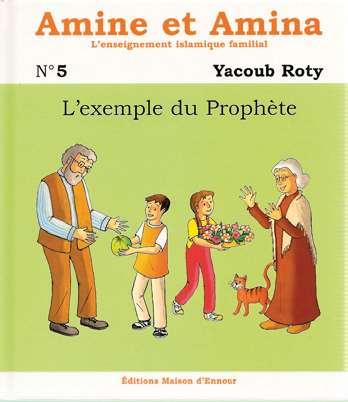 amine-et-amina-n-5-l-exemple-du-prophete-lib-0084